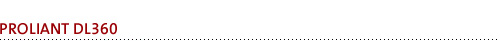 ProLiant DL360